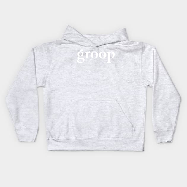 groop3: the biggening white logo Kids Hoodie by groop